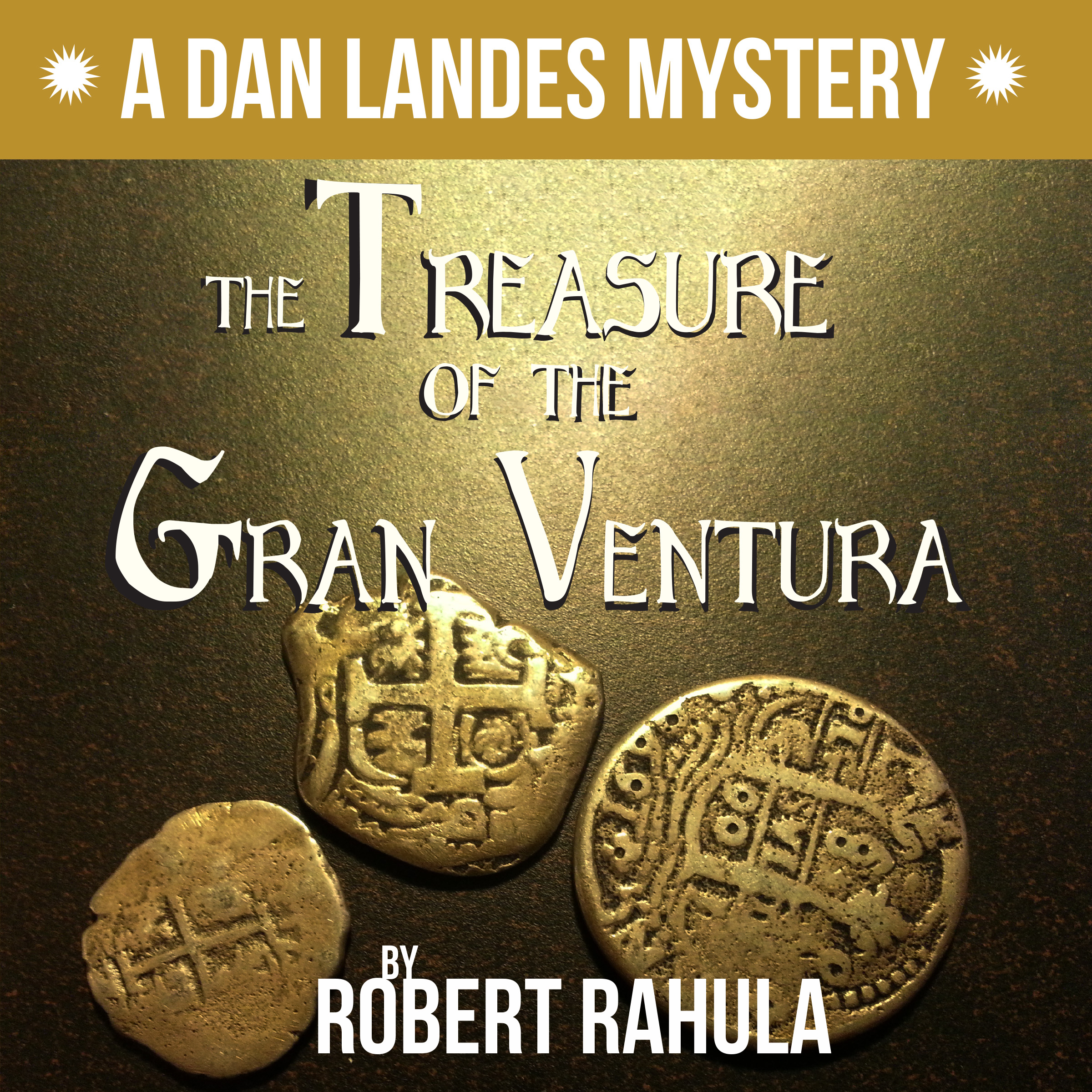 Gran Ventura by Robert Rahula